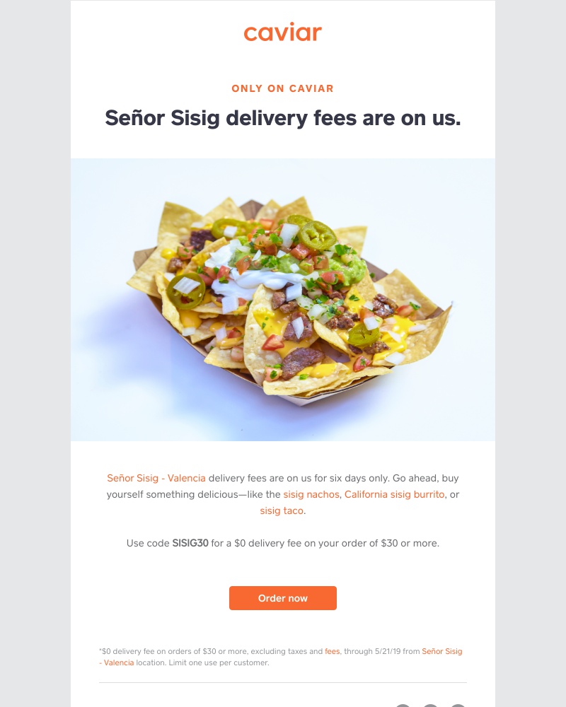  - $0 delivery fees on Señor Sisig orders