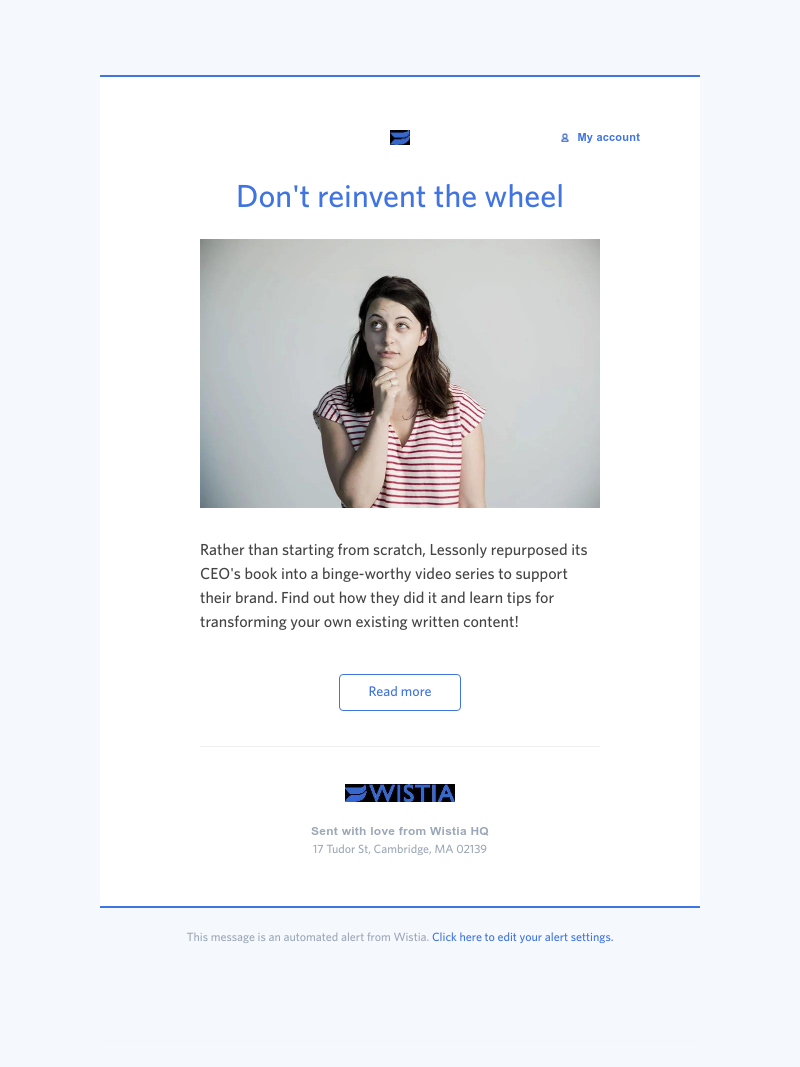 Wistia - Turn your best written content into a video series  ✨
