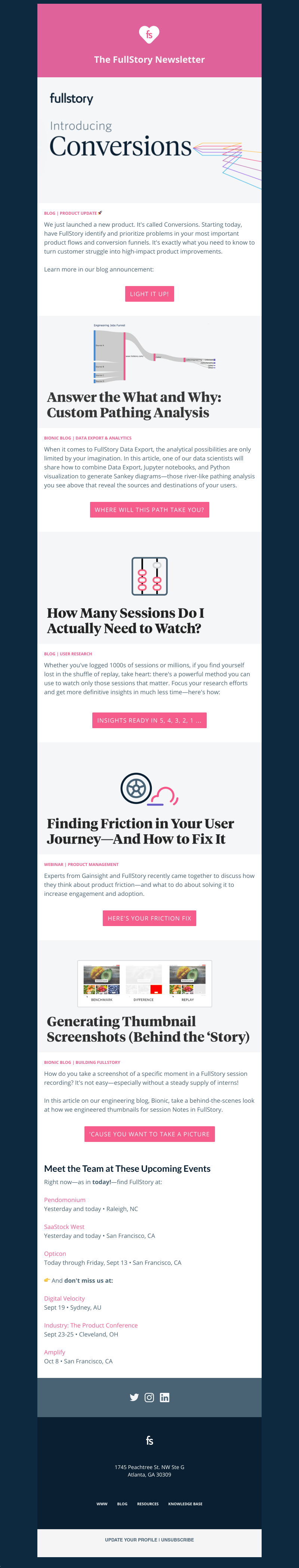 Fullstory - [FullStory News & Events] Introducing: Conversions; Solve for Why With Pathing Analysis; How Many Sessions Do You (Really) Need to Watch? And more ...