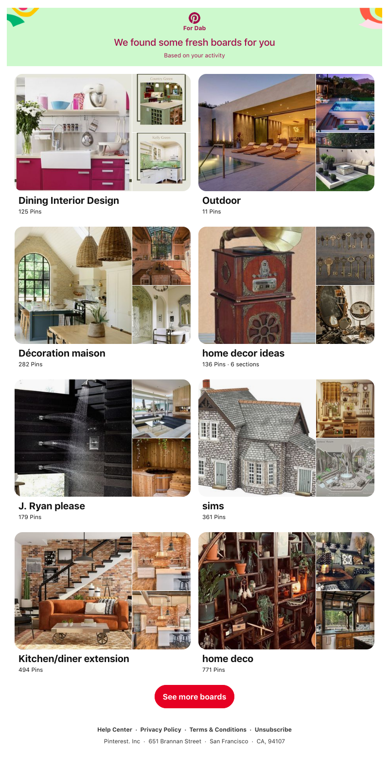 Pinterest - "Dining Interior Design", "Outdoor" and 6 other boards inspired by your recent activity