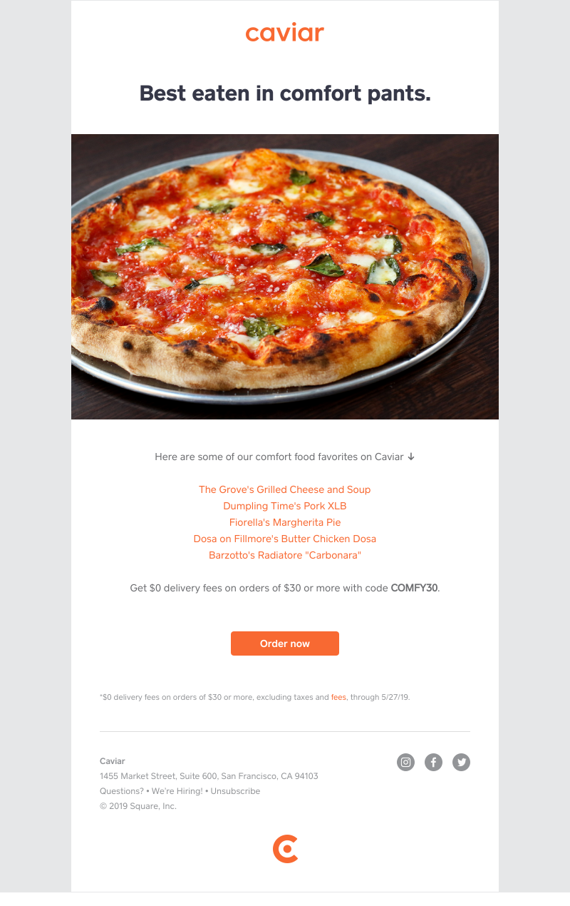  - Cozy feelings/ food inside (with $0 delivery fees)