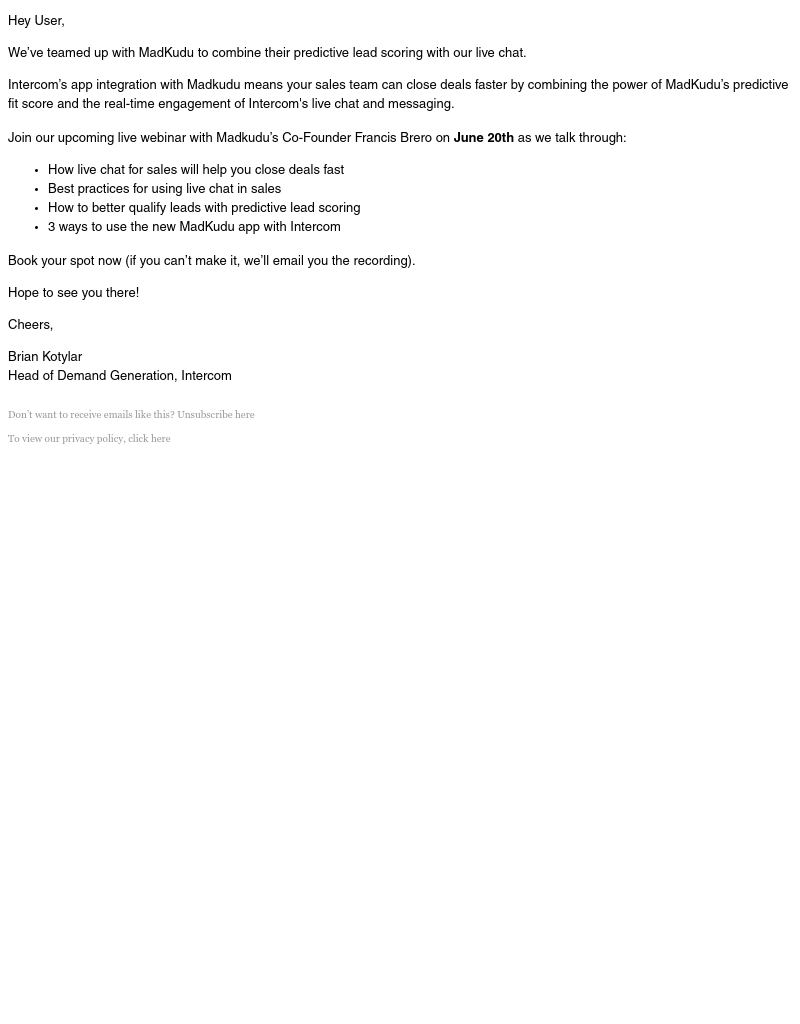 Intercom - Live chat + predictive lead-scoring = faster deals