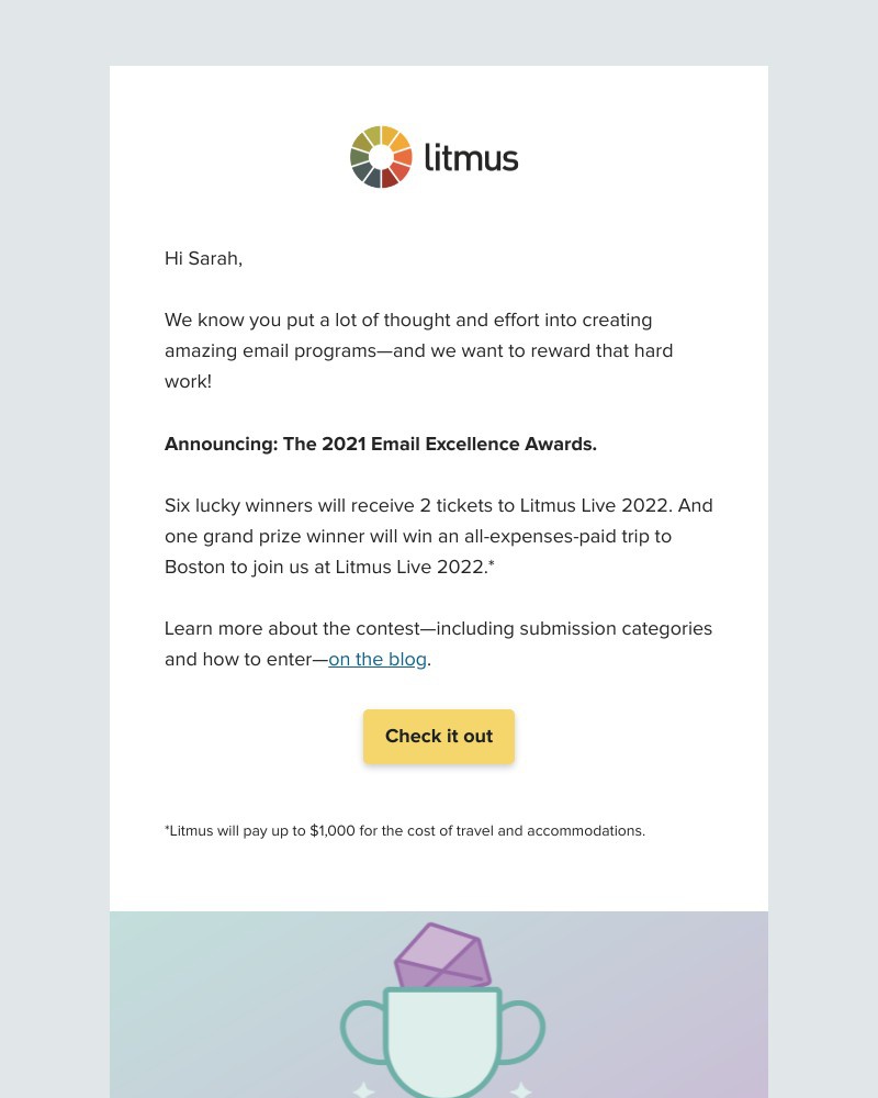 Litmus - 🏆 2021 Email Excellence Awards submissions now open!
