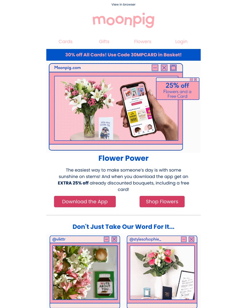 Moonpig - (21/07/2020) You + the app = up to 25% off flowers!! 🤩💐
