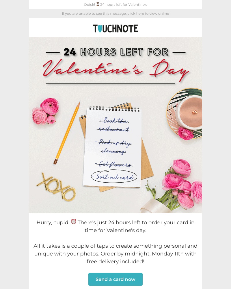 TouchNote - 24 hours left to order Valentine's cards 💌