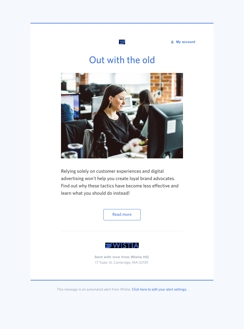 Wistia - Why existing brand-building strategies aren’t working 👎