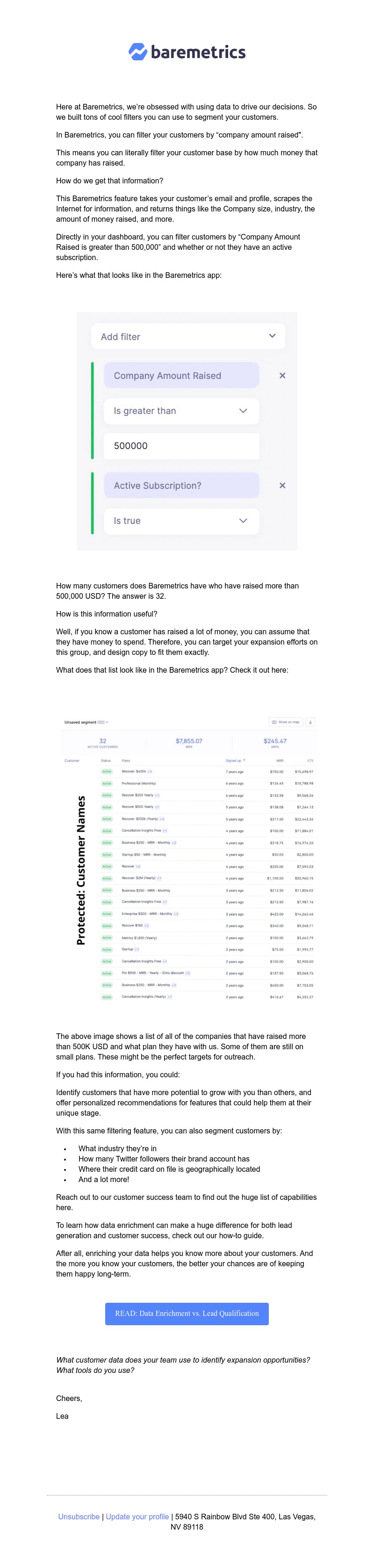 Baremetrics - Real Data Weekly #5 These customers raised over 500K and pay this much for Baremetrics. Here's how we found that info