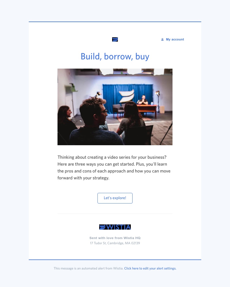Wistia - 3 ways to start your first video series 🎥
