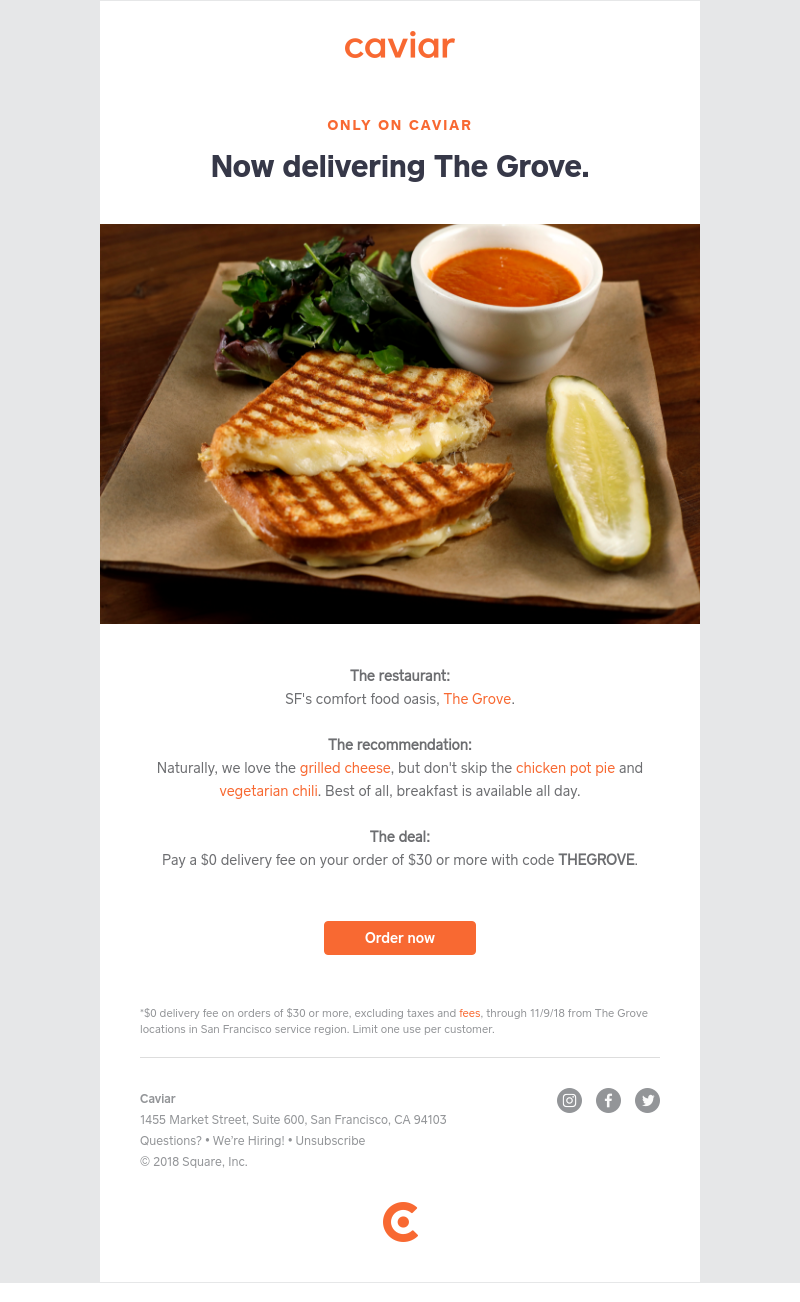  - The Grove is only on Caviar (with $0 delivery fees)