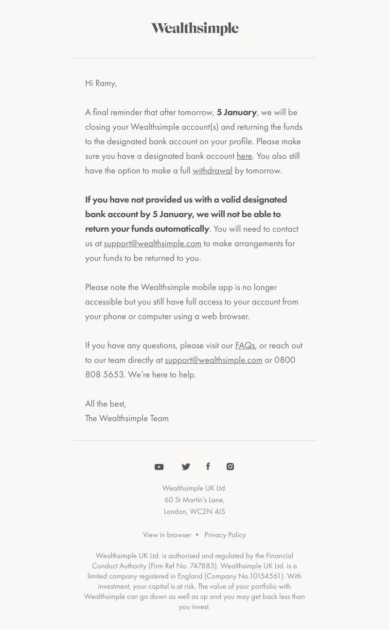 Wealthsimple - Final reminder: Closing your Wealthsimple account(s)
