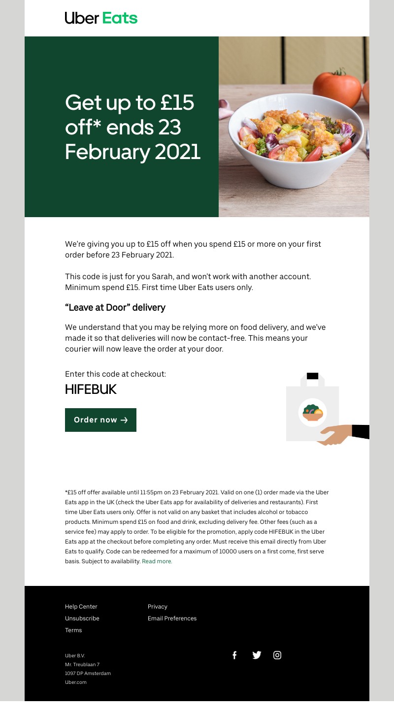 Uber Eats - Sarah,  your discount is still available
