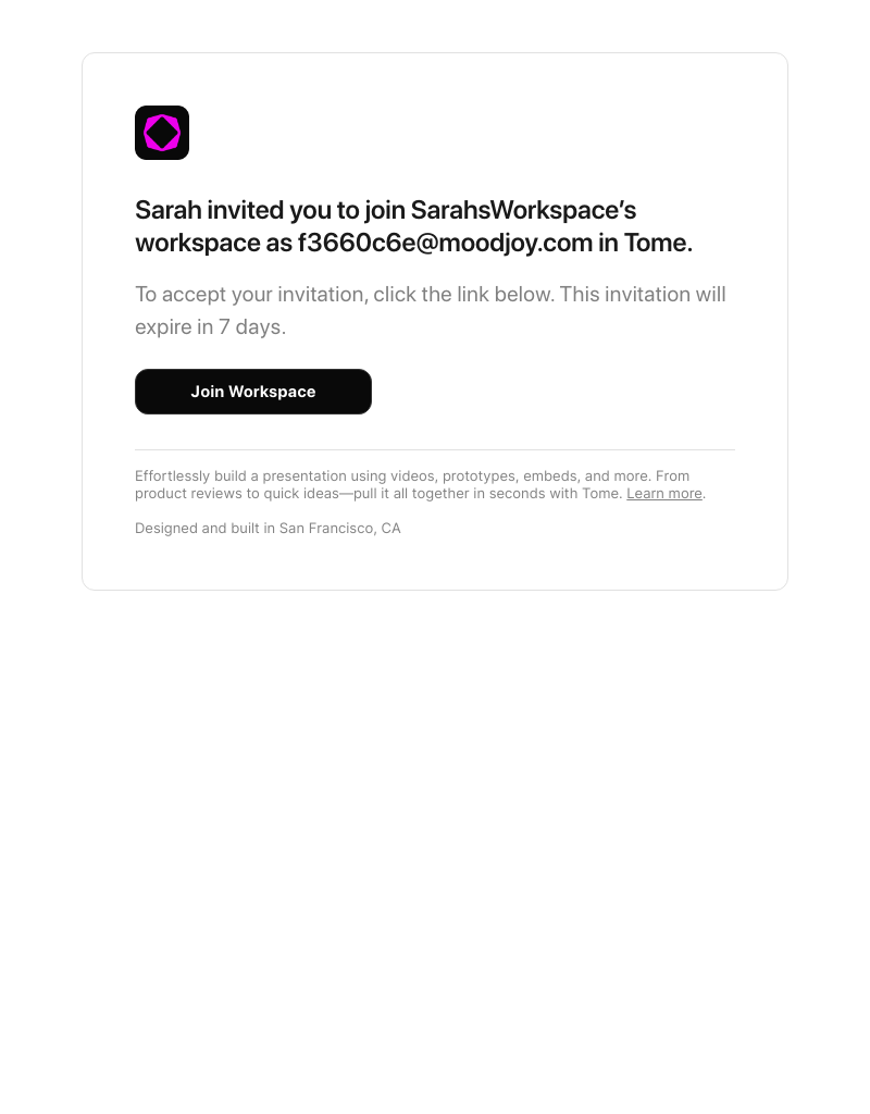  - You've been invited to join SarahsWorkspace's workspace on Tome