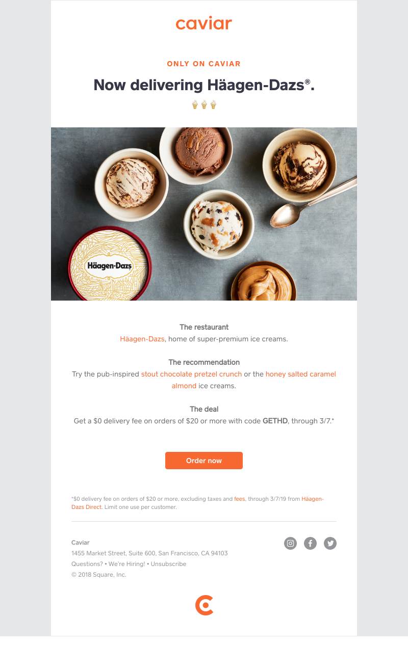  - Häagen-Dazs is now on Caviar (with $0 delivery fees)