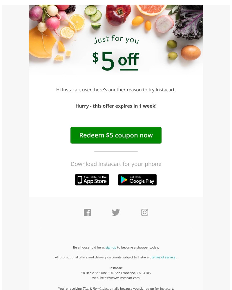 Instacart - 🥕$5 off your next delivery at Instacart (expires in 1 week!)