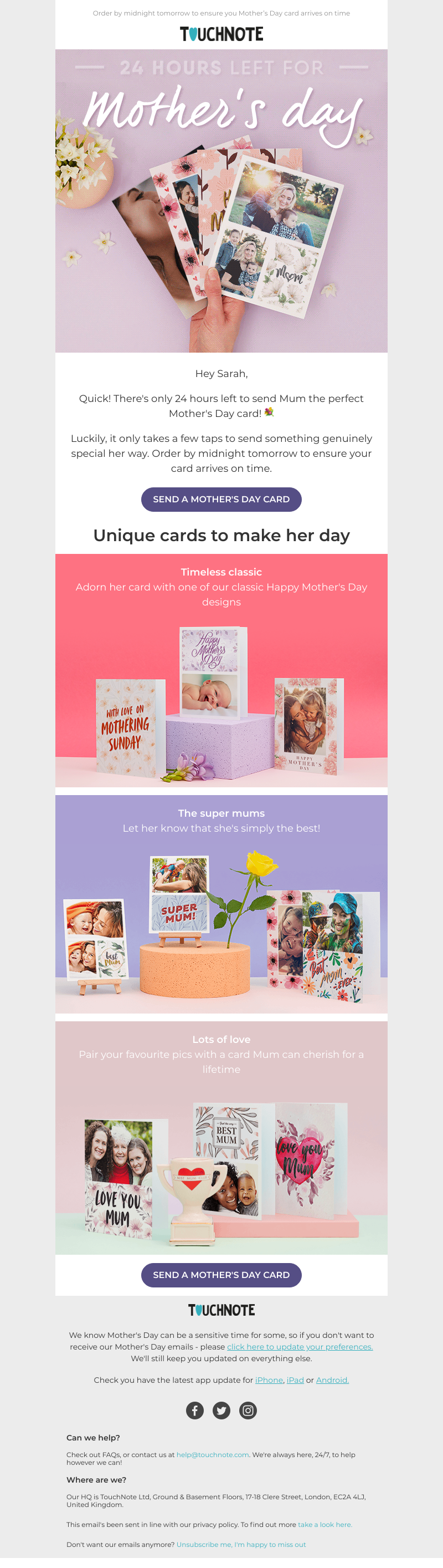 TouchNote - Sarah, 24 hours left to send your Mother's Day cards! ⏰
