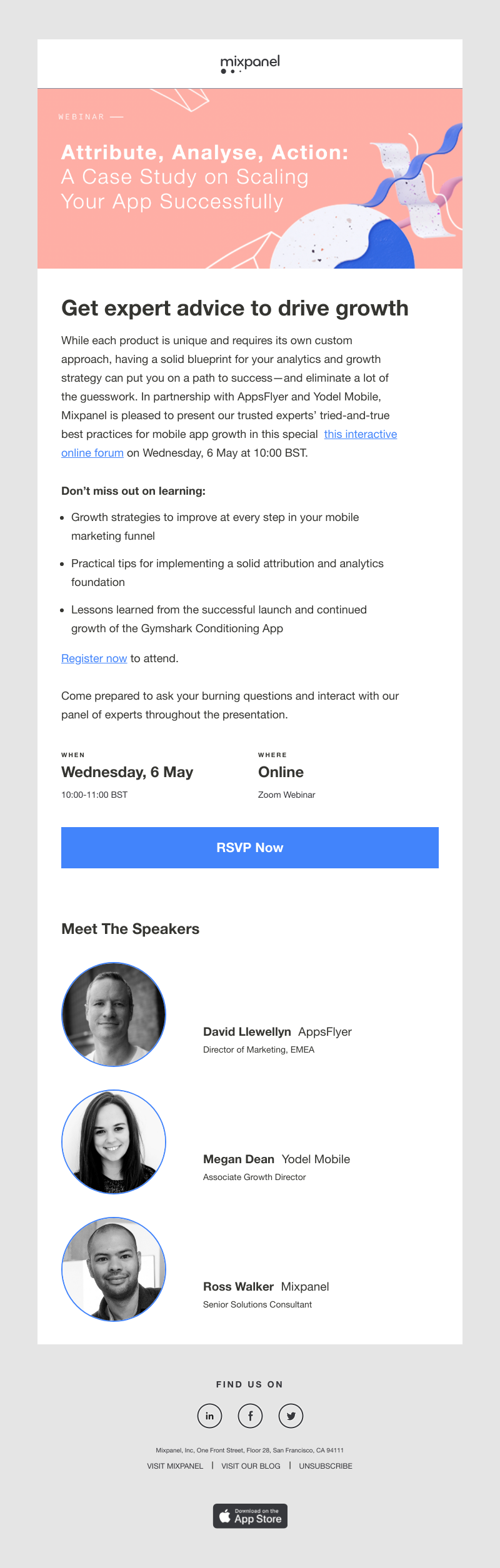 Mixpanel - How to scale your app with attribution & analytics | Wed, 6 May at 10:00 BST
