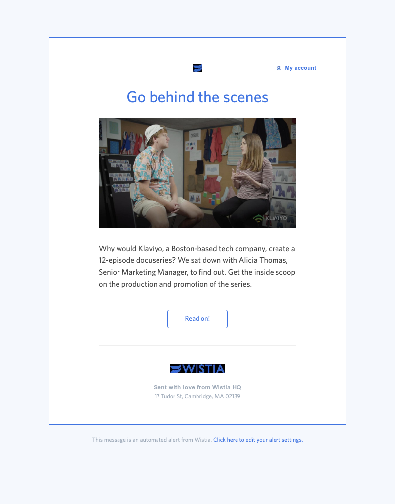 Wistia - Creating a successful video series—an interview with Klaviyo 🎬