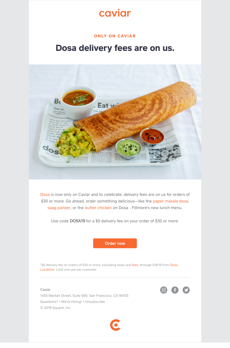  - $0 delivery fees on Dosa orders
