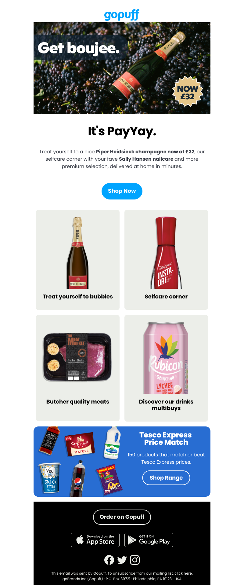 Gopuff - Get Boujee this payday!