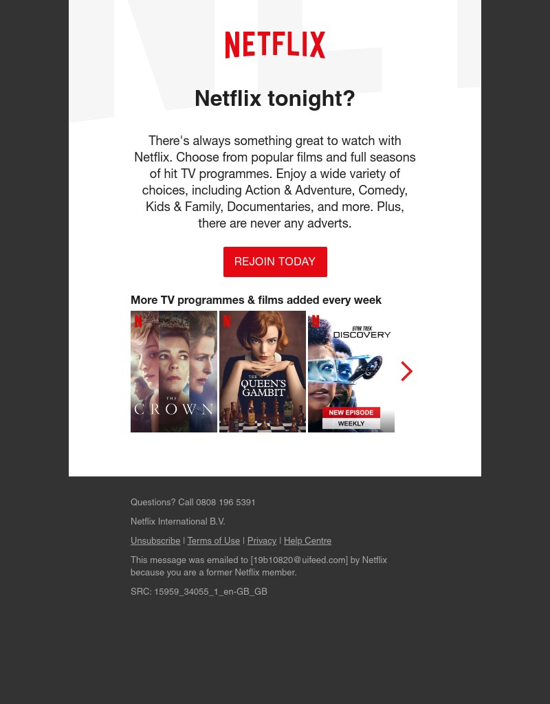 Netflix - Remember us? Come back to watch old favourites and brand new programmes.