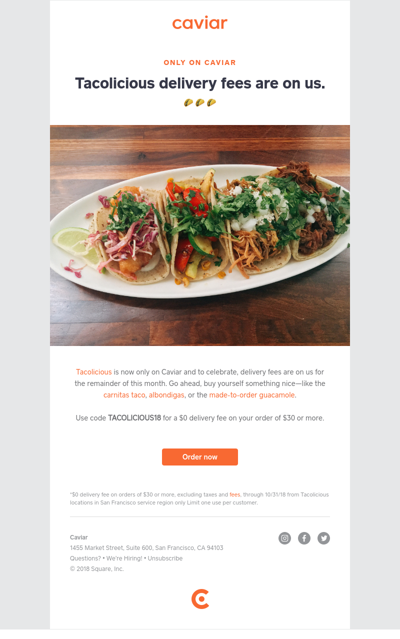  - $0 delivery fees on Tacolicious orders