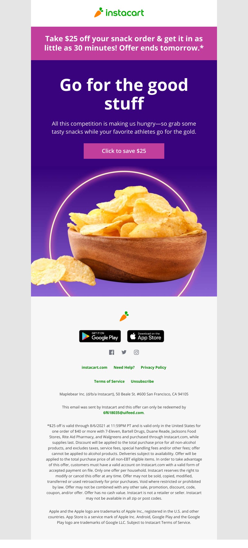 Instacart - Go for the goodies—save $25 on snacks until tomorrow