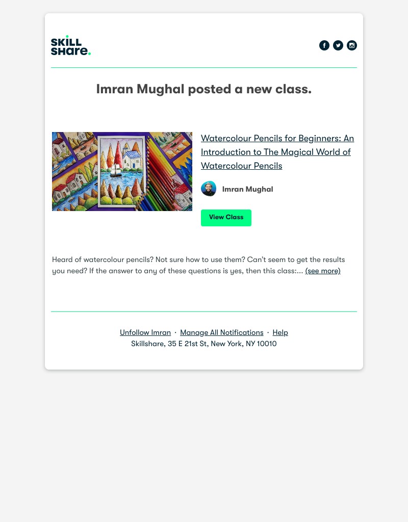 Skillshare - Imran Mughal posted a new class: "Watercolour Pencils for Beginners: An Introduction to The Magical World of Watercolour Pencils"