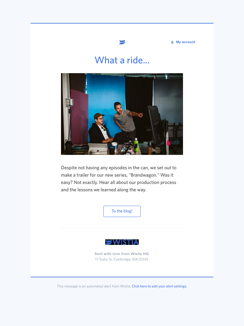 Wistia - Takeaways from shooting the “Brandwagon” trailer 📹