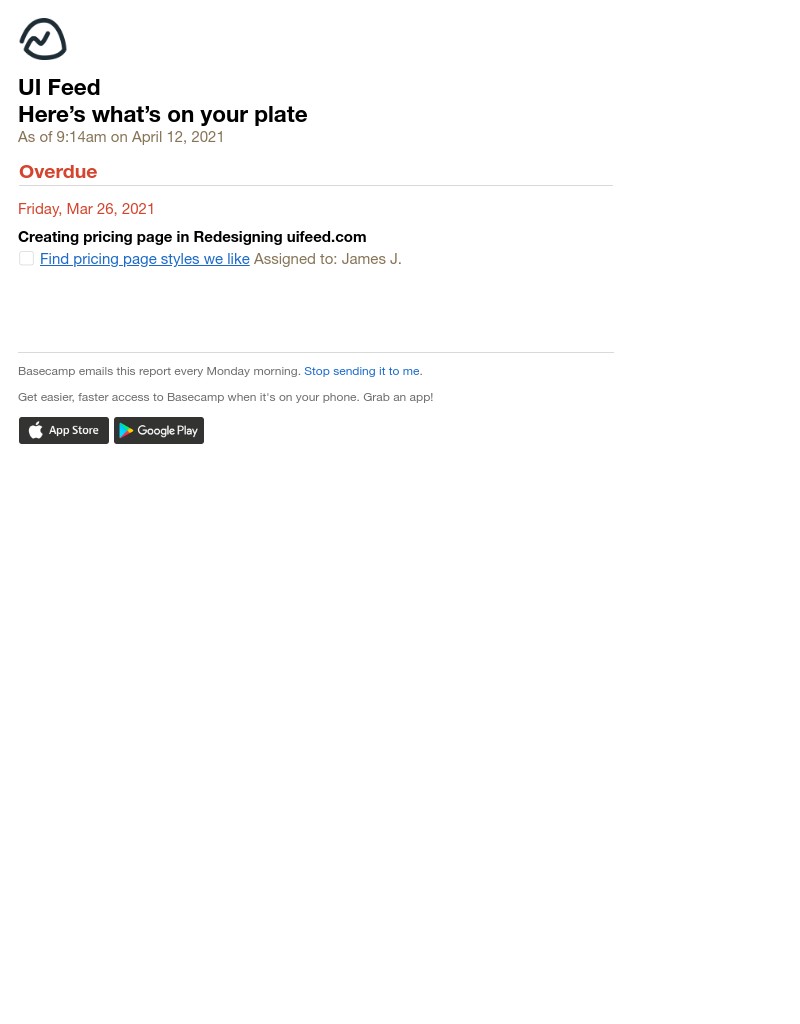 Basecamp - Basecamp (UI Feed): Here’s what’s on your plate