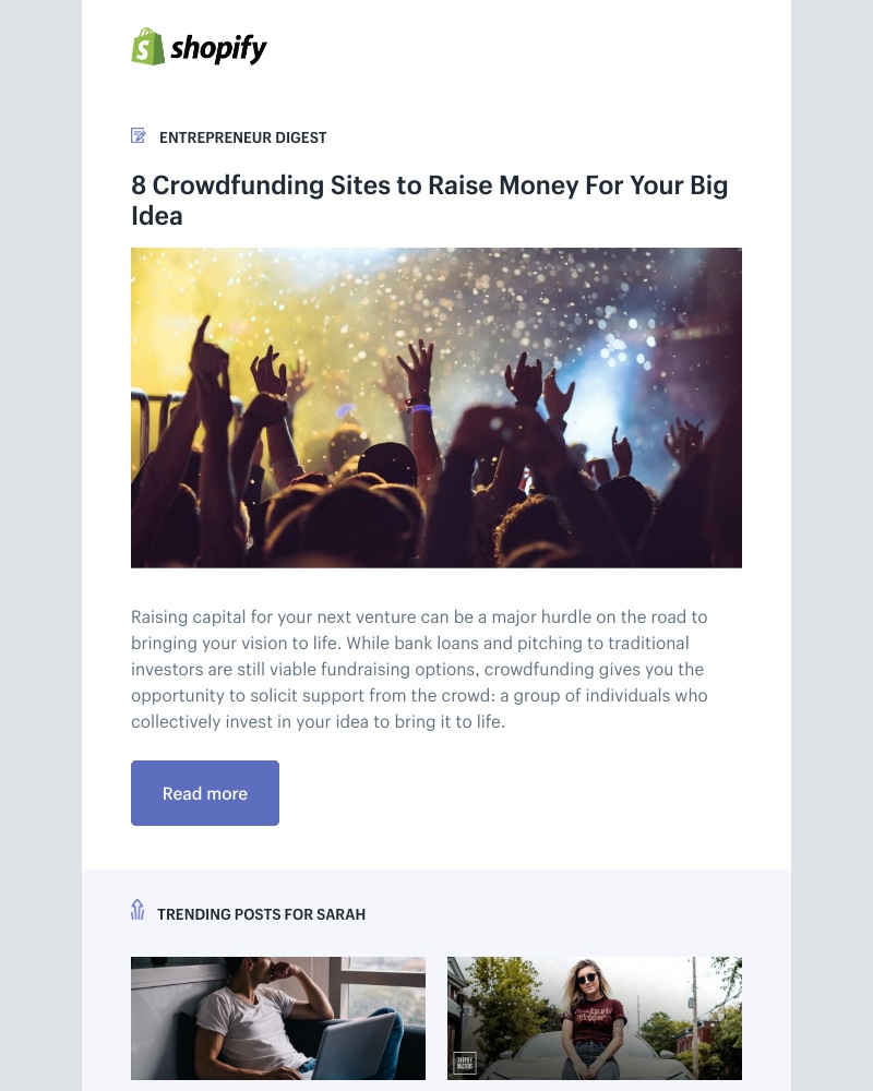Shopify - 8 Crowdfunding Sites to Raise Money For Your Big Idea
