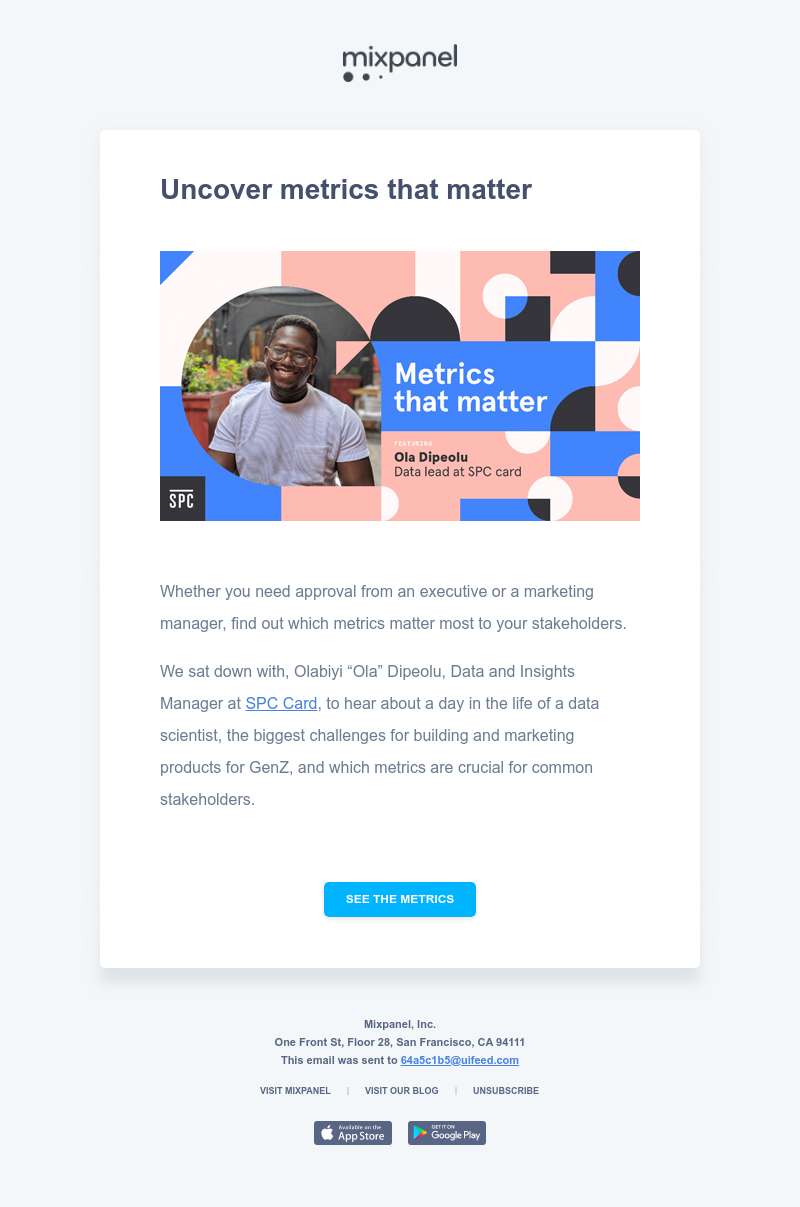 Mixpanel - Know what metrics matter most to your stakeholders?