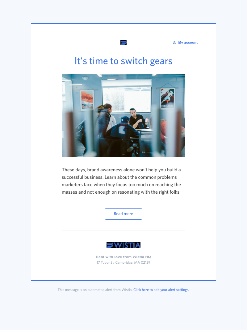 Wistia - Stop chasing after brand awareness 🏃
