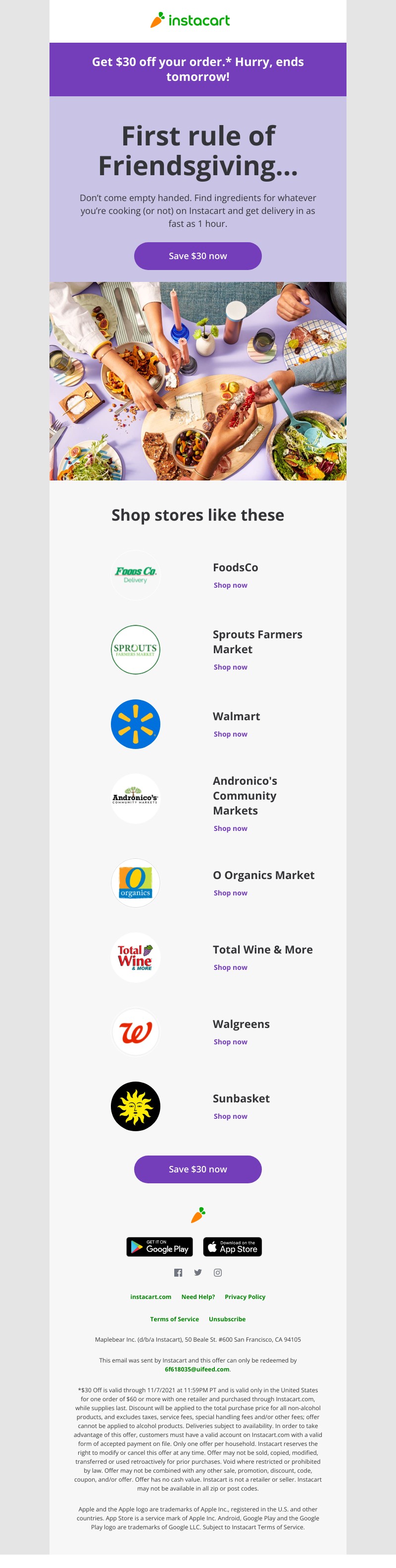 Instacart - Just between us friends: $30 off faves for Friendsgiving