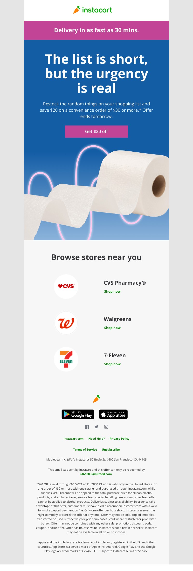 Instacart - $20 off diapers, toilet paper, or anything else you're out of