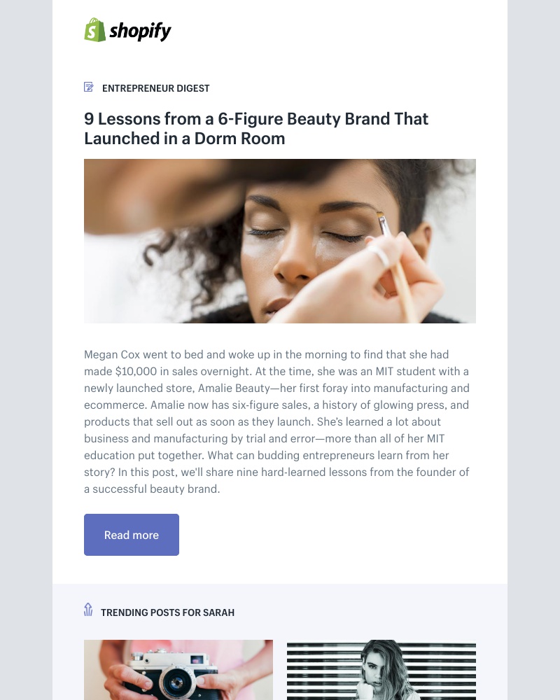 Shopify - 9 Lessons from a 6-Figure Beauty Brand That Launched in a Dorm Room