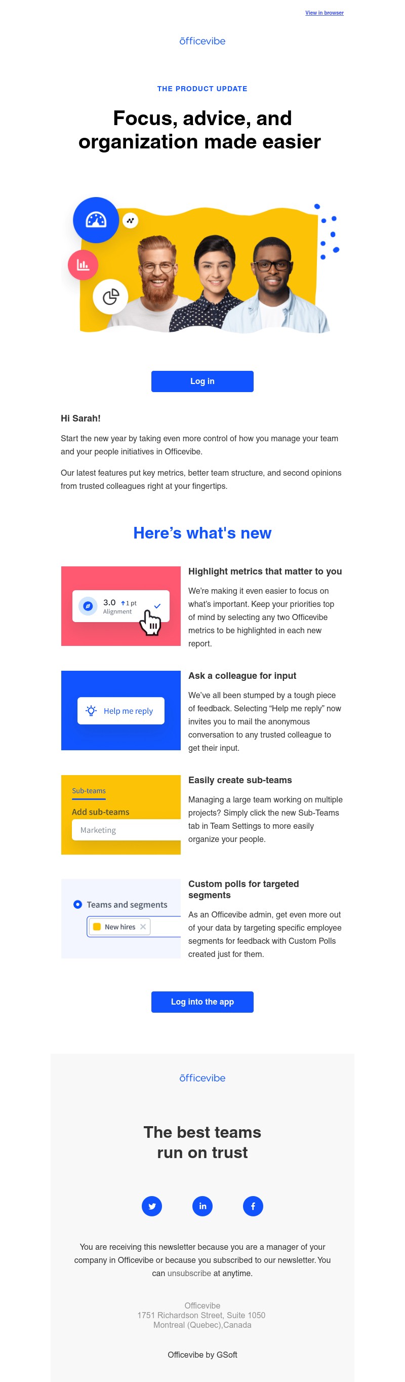  - Have you checked out our latest features?