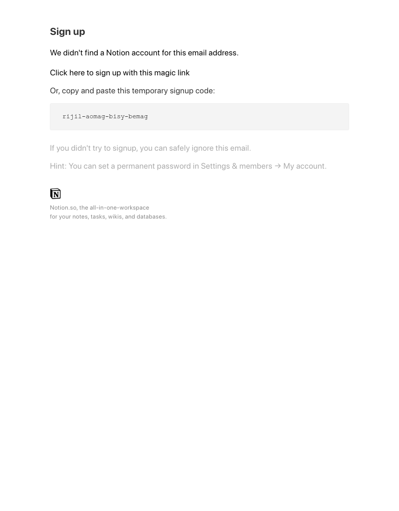 Notion - Your Notion signup code is rijil-aomag-bisy-bemag