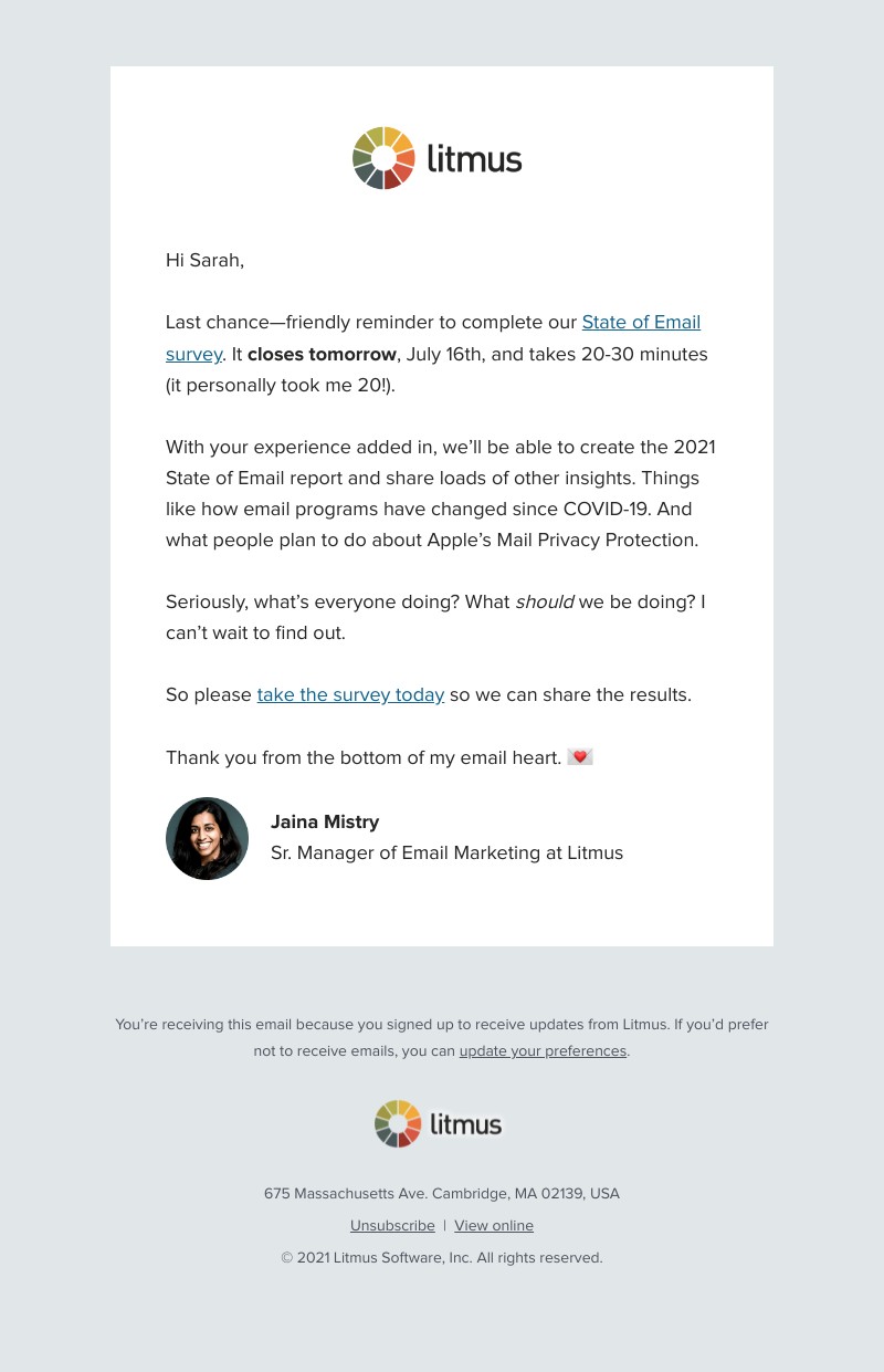 Litmus - Our State of Email survey closes tomorrow!
