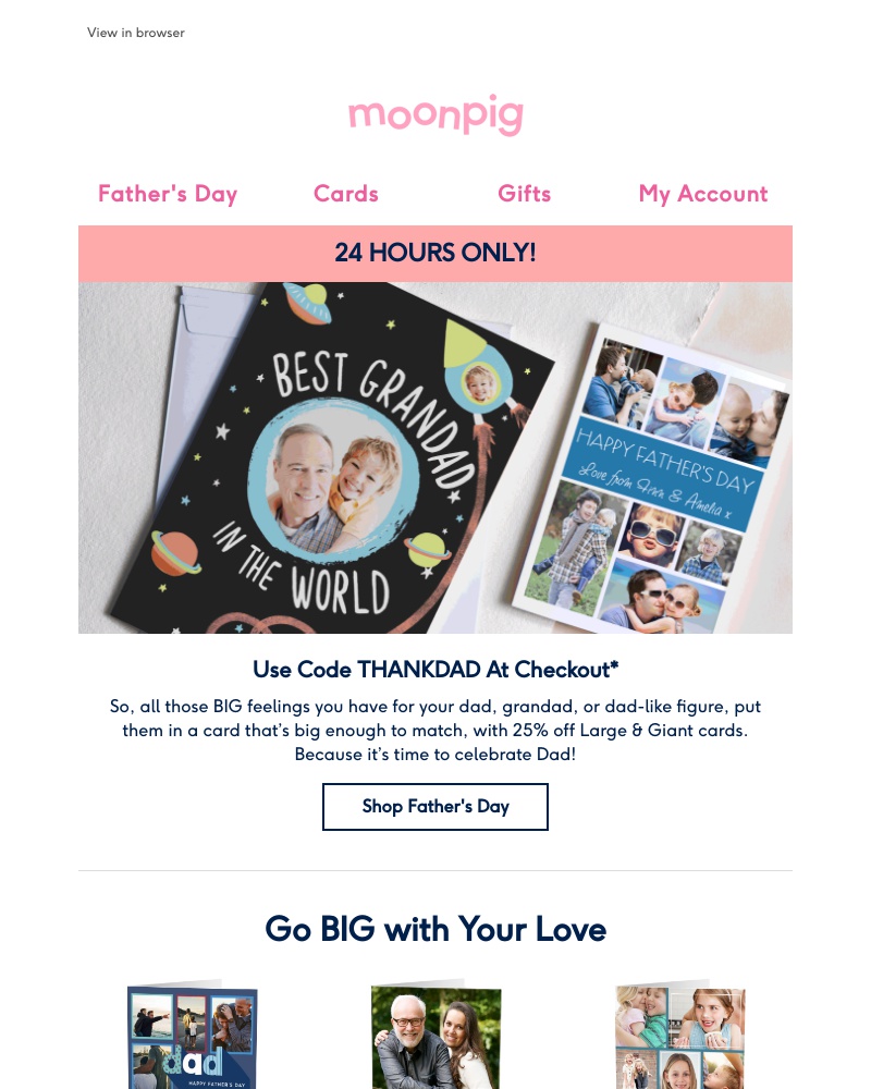 Moonpig - (A surprise) Something sweet from you to them... How much would you love 25% off Large & Giant cards?