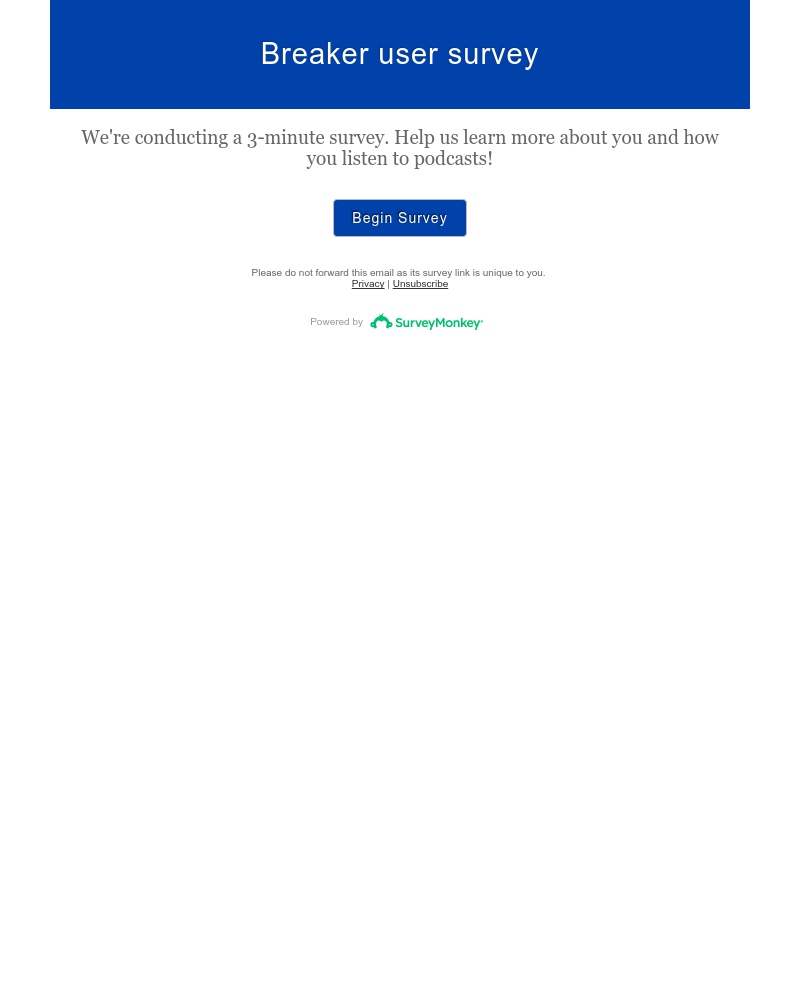 Breaker - Answer a few questions about your podcast habits to help Breaker