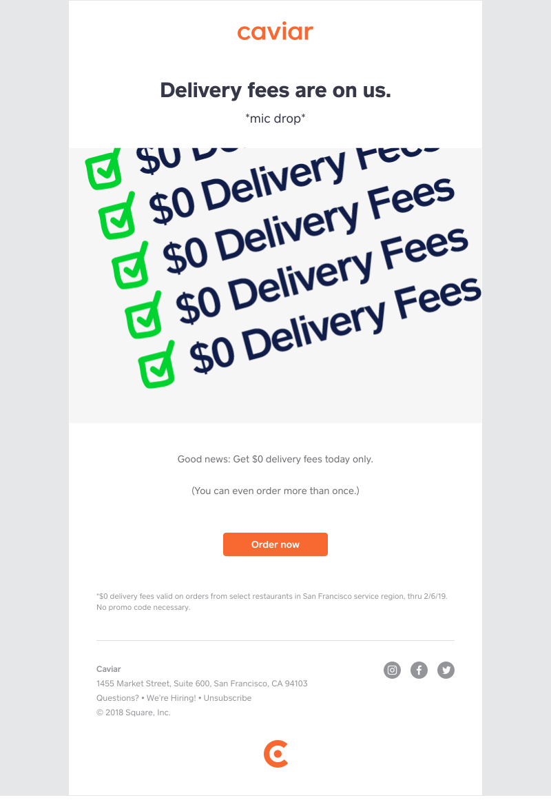  - Delivery fees are on us (today only!)