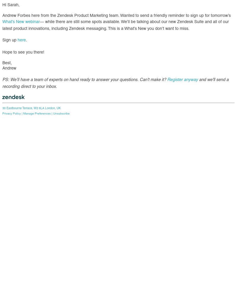 Zendesk - Sarah, hope to see you tomorrow for What's New