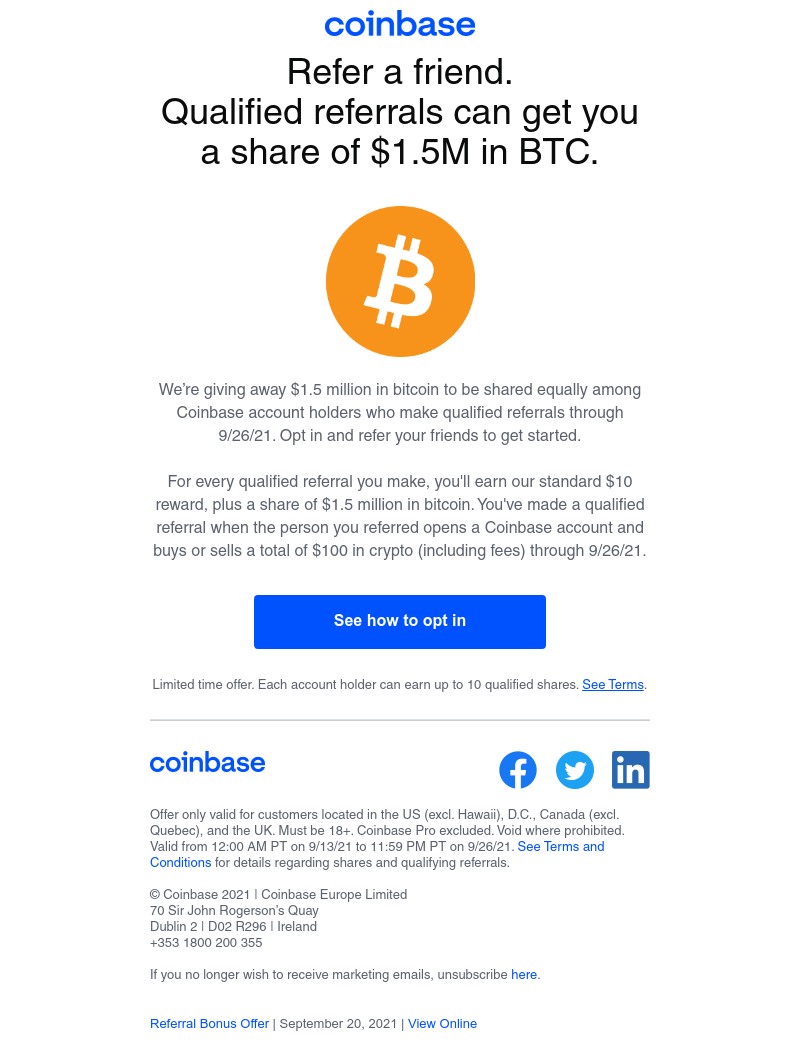  - Earn a share of $1.5M in BTC with a qualified referral