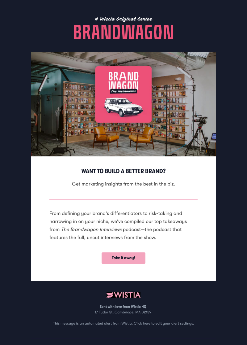 Wistia - Top takeaways from our podcast 🙌