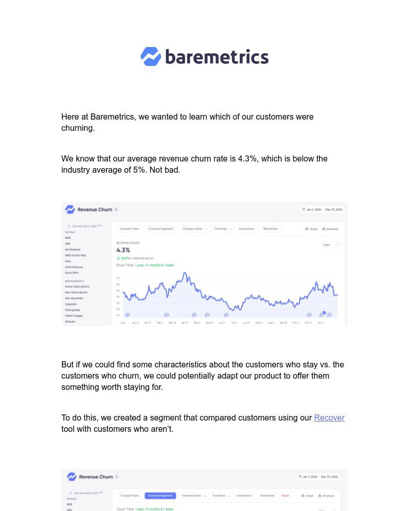 Baremetrics - Baremetrics saw a 4% difference in revenue churn between these two types of customers