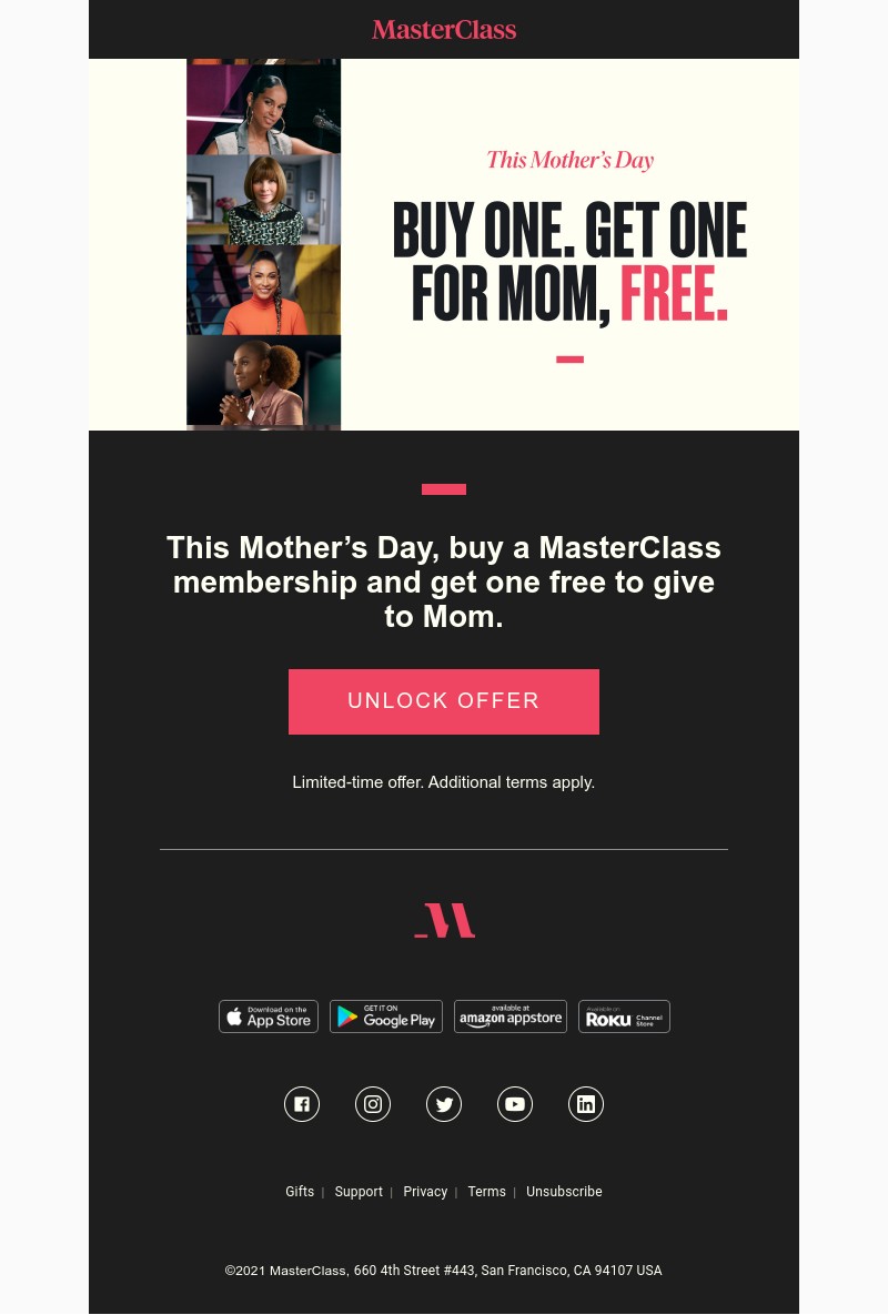  - Buy one. Get one for Mom, free.