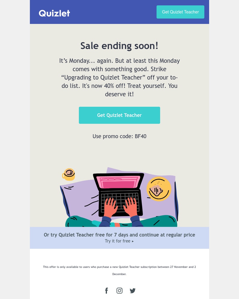 Quizlet - BEST MONDAY EVER.