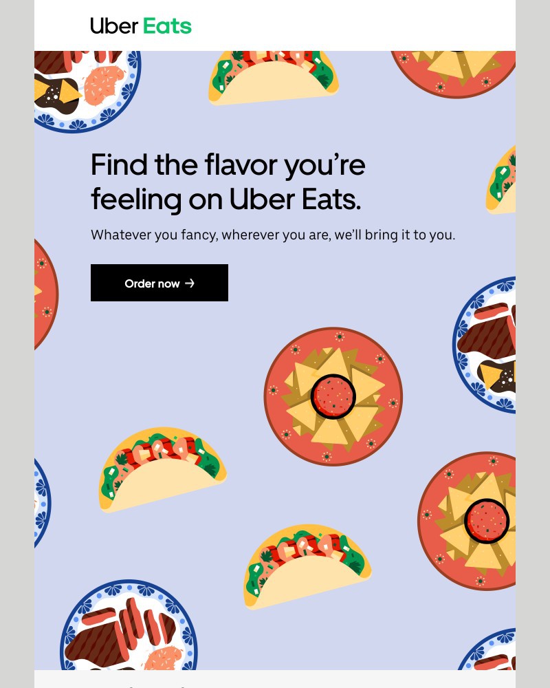 Uber Eats - Bringing you a world of flavor