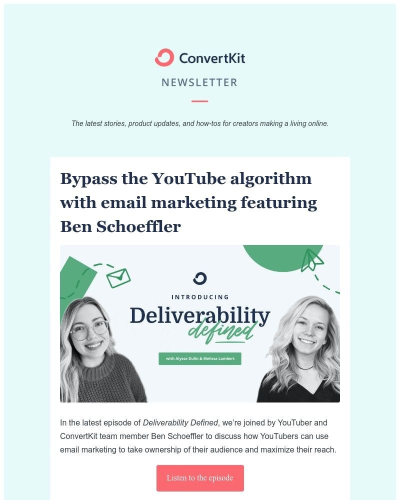 ConvertKit - Bypass the YouTube algorithm with email marketing