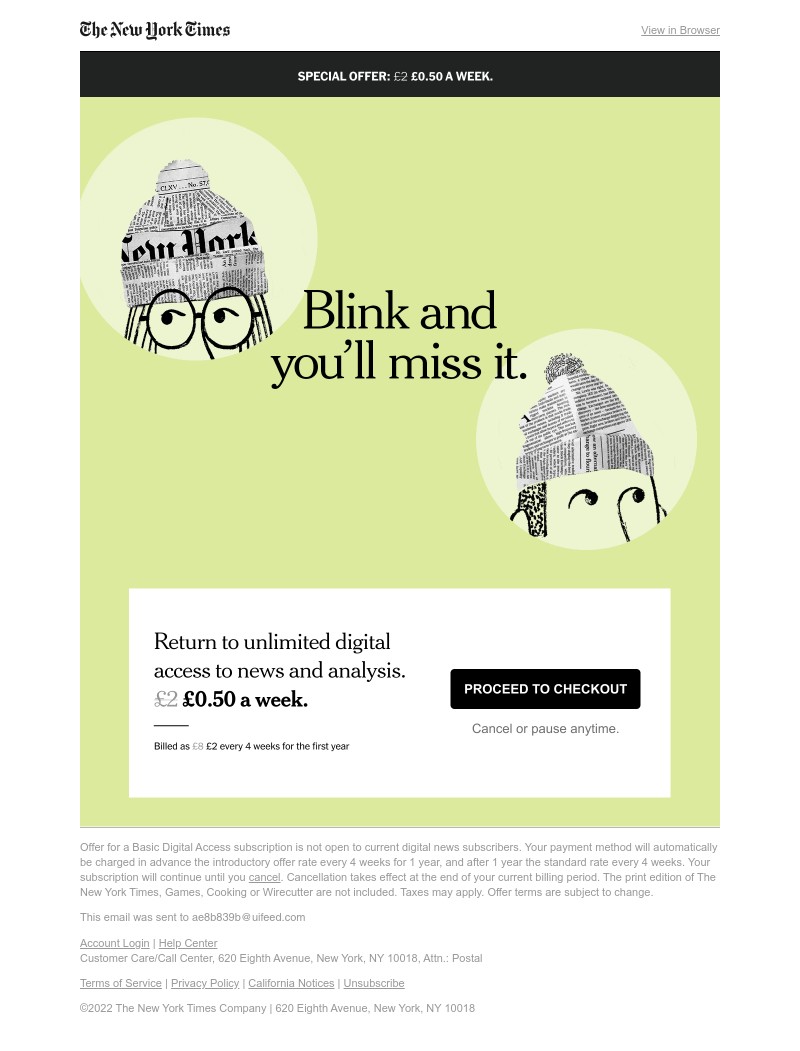 The New York Times - Resubscribe and save: £0.50 a week.